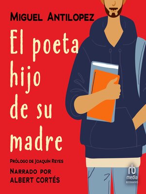 cover image of El poeta hijo de su madre (The poet, son of his mother)